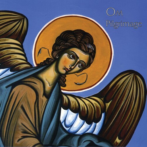 Om - Pilgrimage