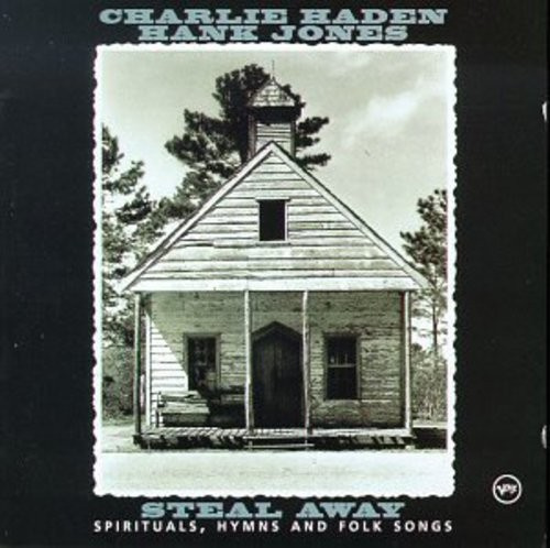 Haden Charlie - Steal Away