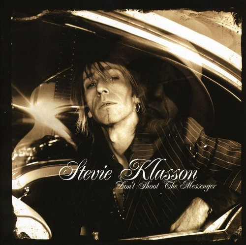 Klasson Stevie - Dont Shoot The Messenger