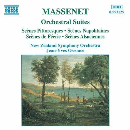Jules Massenet - Orchestral Suites