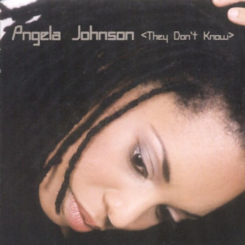 Angela Johnson - They Don't Know