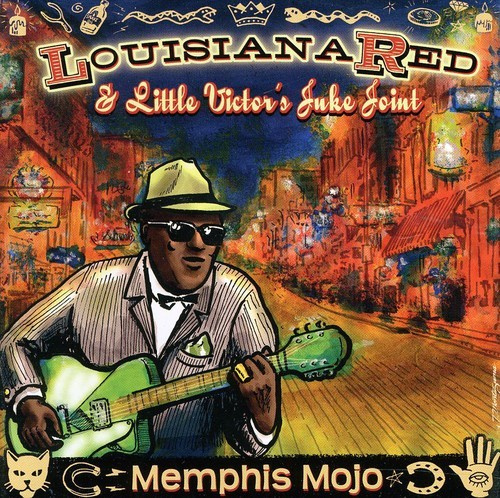 Louisiana Red - Memphis Mojo