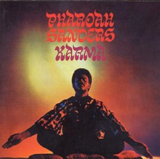 Pharoah Sanders - Karma