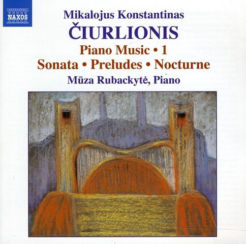 Ciurlionis - Piano Music Vol 1