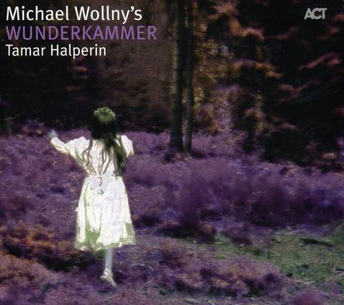 Wollny Michael - Michael Wollny's Wunderkammer