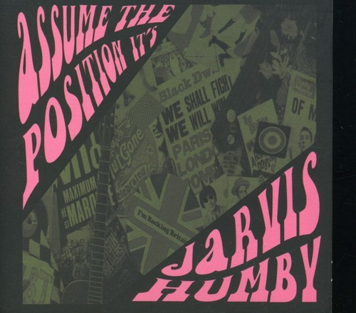 Jarvis Humby - Assume The Position - It's Jarvis H