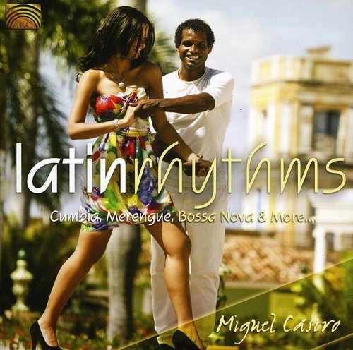 Latin Rhytms - Cumbia, Merengue, Bossa Nova