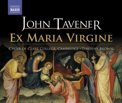 John Tavener - Ex Maria Virgine