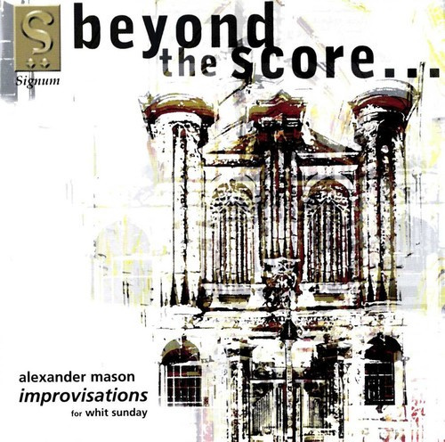 Mason Alexander - Beyond The Score