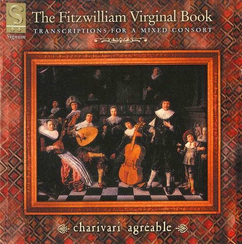 Charivari Agréable - The Fitzwilliam Virginal Book