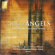 Choir Of Magdalen College - Songs Of Angels Choir Of Magdalen College - Songs Of Angels