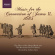 The Chapel Royal - Music For James Ii, 1685 The Chapel Royal - Music For James Ii, 1685