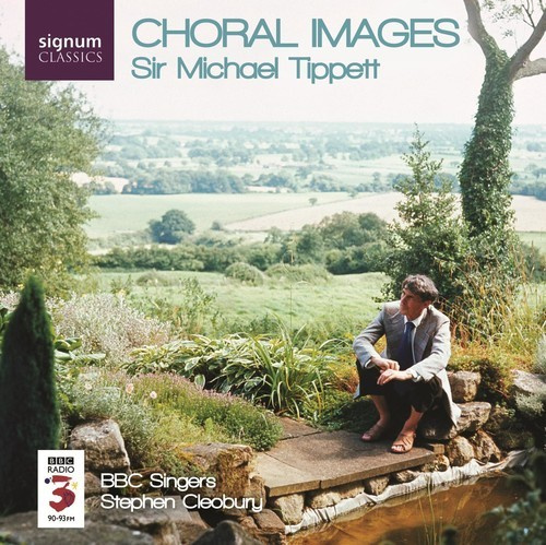 Tippett Michael - Choral Images