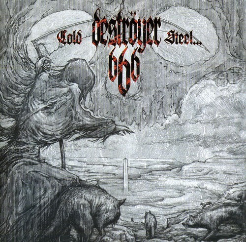 Destroyer 666 - Cold Steel - For An Iron Age (Re-Is