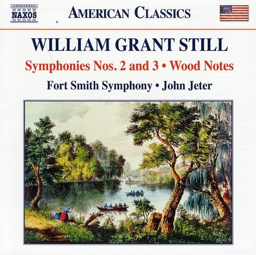 Still - Symphonies Nos 2 & 3