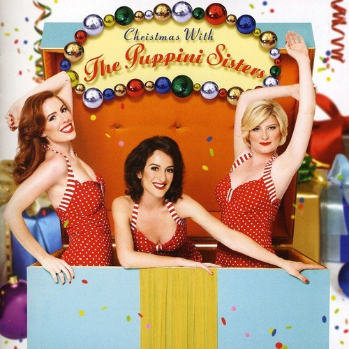 The Puppini Sisters - Christmas With The Puppini Sis