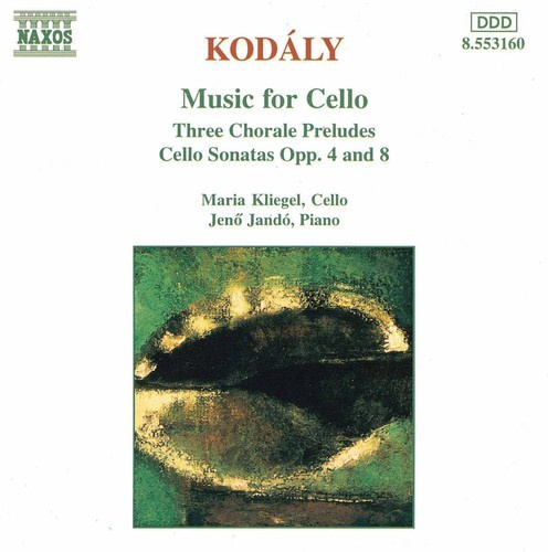 Kodaly Zoltan - Music For Cello
