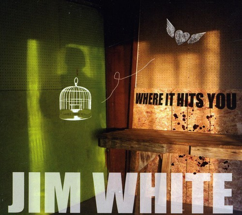 White Jim - Where It Hits You