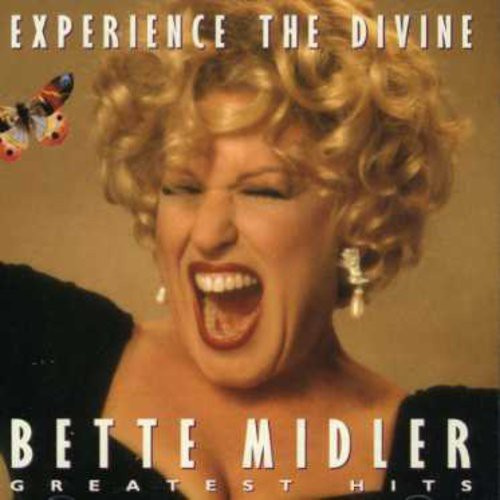 Bette Midler - Experience The Divine (Greates