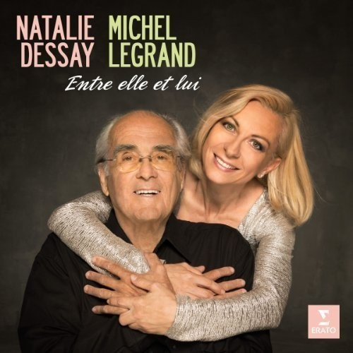 Natalie Dessay/Michel Legrand - Entre Elle Et Lui