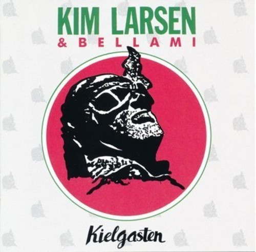 Kim Larsen Og Bellami - Kielgasten