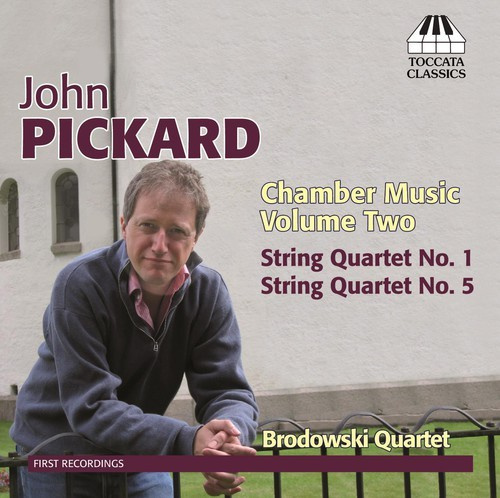 Pickard - Chamber Music Vol 2