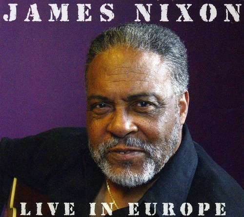James Nixon - Live In Europe