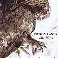 Two Gallants - The Throes